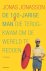 Jonas Jonasson - De 100-jarige man die terugkwam om de wereld te redden