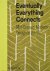 Andrew Satake Blauvelt; Bridget Bartal - Eventually Everything Connects