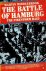 The battle of Hamburg The f...