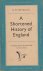 A Shortened History of England