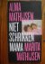Niet schrikken mama