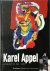 Karel Appel Retrospective 1...