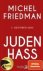 Michel , Friedman - Judenhass