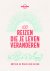 Lonely Planet - 100 reizen die je leven veranderen / Lonely Planet