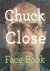 CLOSE, Chuck - Chuck Close - Face Book.