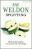 Fay Weldon - SPLITTING