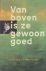 Van boven is ze gewoon goed.