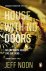 Jeff Noon - House with No Doors
