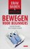 Bram / Jong, Koen De Bakker - Bewegen voor beginners - gezond bewegen voor lichaam en geest 