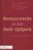 Bakhuysen, T. e.a. - Bestuursrecht in het Awb-tijdperk