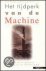 Het tijdperk van de machine...