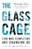 The Glass Cage - How Our Co...