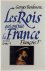 Les rois qui ont fait la Fr...