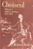 Choiseul. Volume I: Father ...