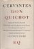 Cervantes - De geestrijke ridder Don Quichot van de Mancha