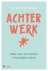 Achterwerk Alles over het l...