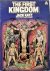 The First Kingdom: The Firs...