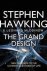 Hawking, Stephen, Leonard Mlodinow - The Grand Design. New answers to the ultimate questions of life