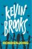 Kevin Brooks - Hondenjong