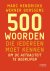 Marc Hendrickx, Werner Goossens - 500 woorden die iedereen moet kennen om de actualiteit te begrijpen