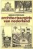 Stenchlak - Architectuurgids van Nederland.  Een overzicht van de meest markante bouwwerken, hun ontstaansgeschiedenis, bouwperiode en stijlen
