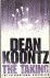 Koontz, Dean - Taking