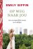 Emily Giffin - Op weg naar jou