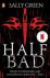 Sally Green - Half Bad