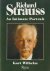 Wilhelm, Kurt - Richard Strauss. An Intimate Portrait