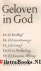 Meerdere auteurs - Geloven in God