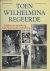 Toen Wilhelmina regeerde / ...