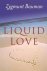 Liquid Love On the Frailty ...