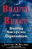 Geoffrey M Bellman - The Beauty of the Beast