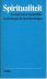 Lans, Jan van der (samenstelling) - Spiritualiteit -  sociaalwetenschappelijke en theologische beschouwingen