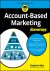 Account-Based Marketing For...