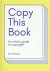 Eric Schrijver - Copy this Book