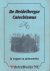 Hoogerland, Ds. A - De Heidelbergse Catechismus in vragen en antwoorden