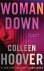 Colleen Hoover - Woman Down