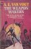 The Weapon Makers