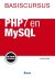 Basiscursus PHP7 en MySQL /...