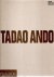 Tadao Ando - Complete Works.