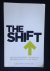 The Shift, The evolving mar...