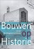 BOER-VAN HOOGEVEST, CAREN DE. - Bouwen op historie. 100 jaar Van Hoogevest Architecten 1909-2009.