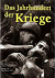 Das Jahrhundert der Kriege