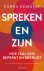 Spreken en Zijn hoe taal on...
