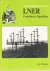 A pictorial survey of LNER ...