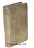 Ridderus, Franciscus|Witsius (Wits, Witsii, Witz, Witzius), Hermannus (Herman, Hermanni) - Het leven van onzen Heere Jesus Christus, tot een voorbeeld van navolging aen allen Christenen voorgesteld, WAARBIJ: Practyke des christendoms, ofte Eenvoudige verklaringe van de voornaemste gronden der godsaligheyd. : Voorgesteld in vragen en...