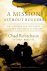 Chad Robichaux - A Mission Without Borders