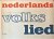 Nederlands volkslied tekst ...