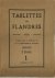 Tablettes des Flandres [10 ...